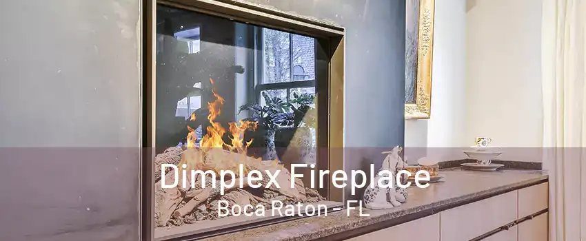 Dimplex Fireplace Boca Raton - FL